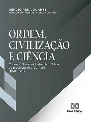 cover image of Ordem, civilização e ciência
